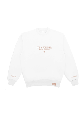 Forever Kind of Thing Crewneck